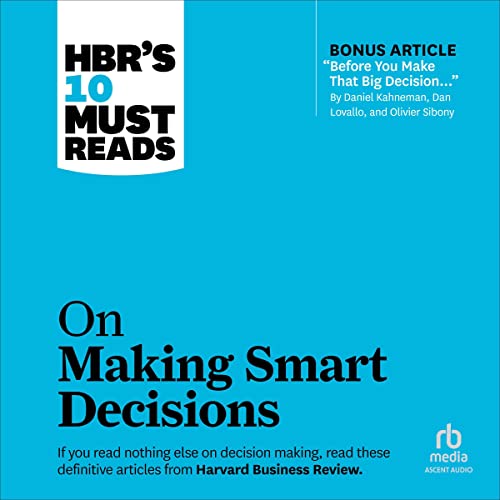 HBR's 10 Must Reads on Making Smart Decisions Titelbild