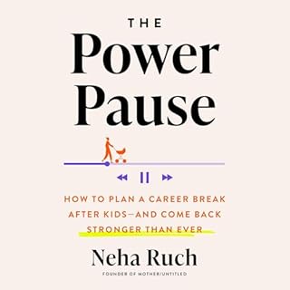 The Power Pause Audiobook By Neha Ruch cover art