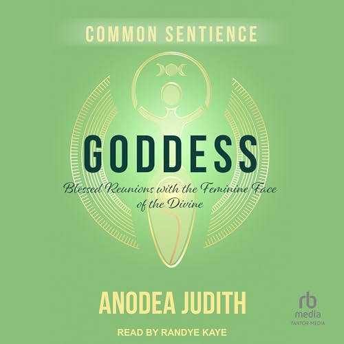 Goddess Audiobook By Anodea Judith cover art