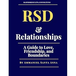 RSD and Relationships: Audiolibro Por Ammanuel Santa Anna arte de portada