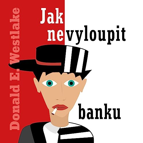 Jak nevyloupit banku cover art