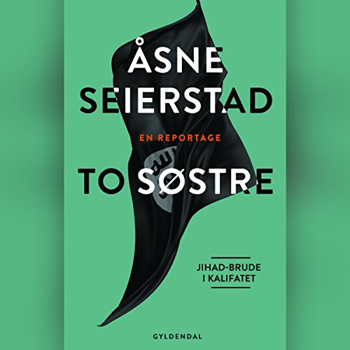 To søstre Audiolibro Por Åsne Seierstad arte de portada