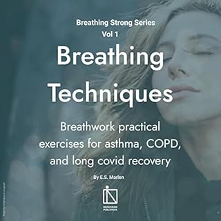 Breathing Techniques Audiobook By E.S. Marlen cover art