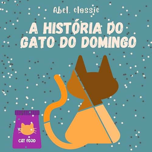 A História do Gato do Domingo Audiobook By Anonymous cover art