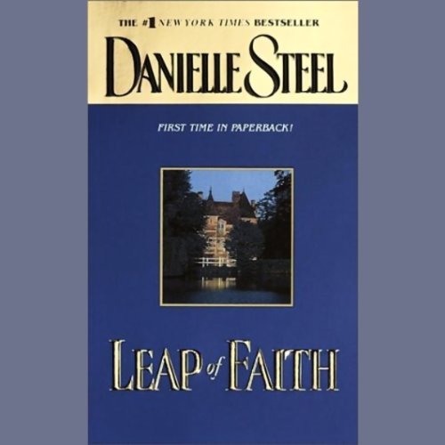 Leap of Faith Audiobook By Danielle Steel cover art