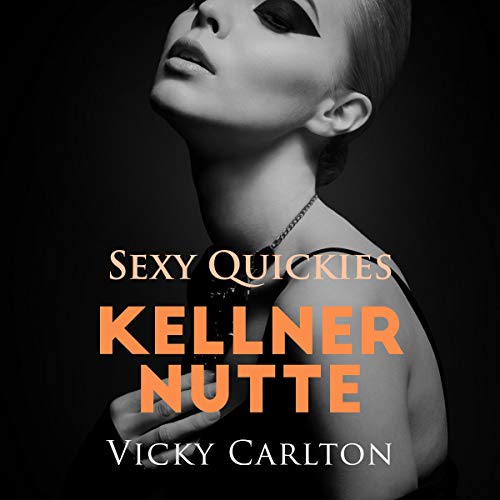 Kellnernutte. Sexy Quickies Titelbild