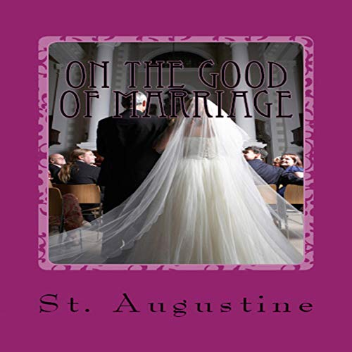 On the Good of Marriage cover art