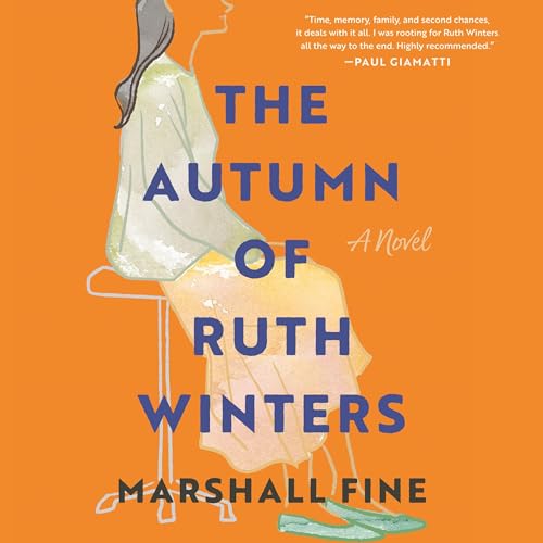 The Autumn of Ruth Winters Audiobook By Marshall Fine cover art