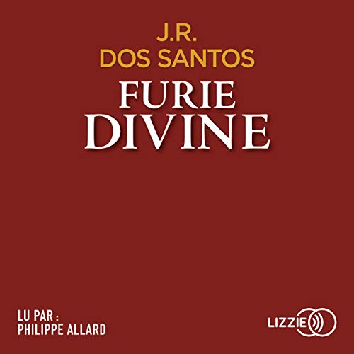 Furie divine Audiobook By José Rodrigues Dos Santos, Adelino Pereira cover art