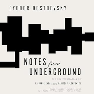 Notes from Underground Audiobook By Fyodor Dostoyevsky cover art