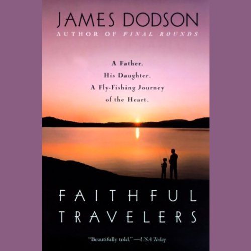 Faithful Travelers Audiobook By James Dodson cover art