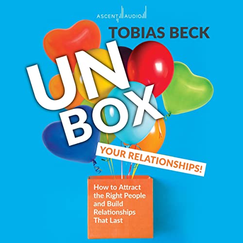 Unbox Your Relationships cover art