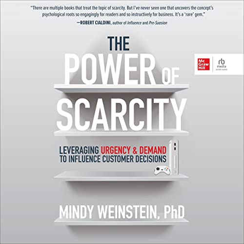 The Power of Scarcity Audiolibro Por Dr. Mindy Weinstein arte de portada