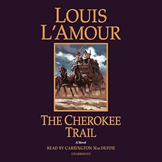 The Cherokee Trail Audiobook By Louis L'Amour cover art