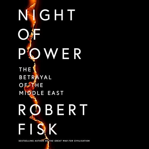 Night of Power Audiolibro Por Robert Fisk arte de portada