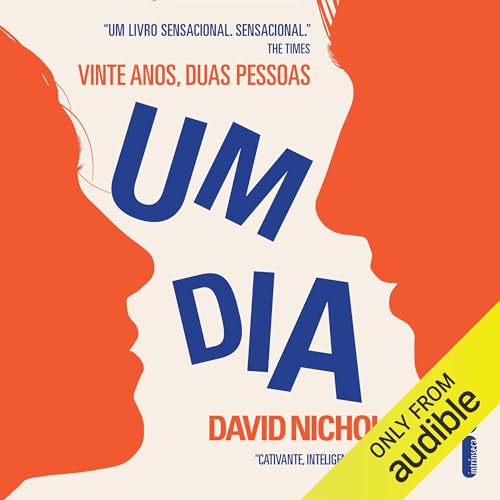 Um dia Audiobook By David Nicholls cover art