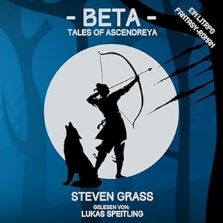 Beta: Ein LitRPG-Fantasy-Roman [Beta: A LitRPG-Fantasy-Novel] Audiolibro Por Steven Grass arte de portada