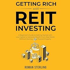 Getting Rich with REIT Investing cover art