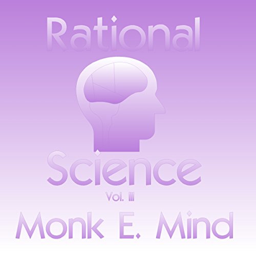 Rational Science Vol. III (Volume 3) cover art