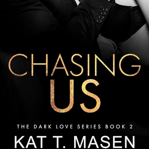 Couverture de Chasing Us