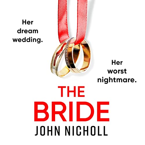 The Bride Audiobook By John Nicholl cover art