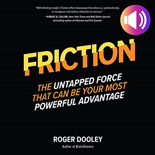 Friction: The Untapped Force That Can Be Your Most Powerful Advantage Audiolibro Por Roger Dooley arte de portada