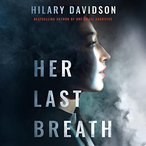 Her Last Breath Audiobook By Hilary Davidson cover art