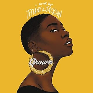 Grown Audiolibro Por Tiffany D. Jackson arte de portada