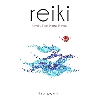 Reiki Level I, II, & Master Manual Audiolibro Por Lisa Powers arte de portada