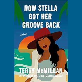 How Stella Got Her Groove Back Audiolibro Por Terry McMillan arte de portada