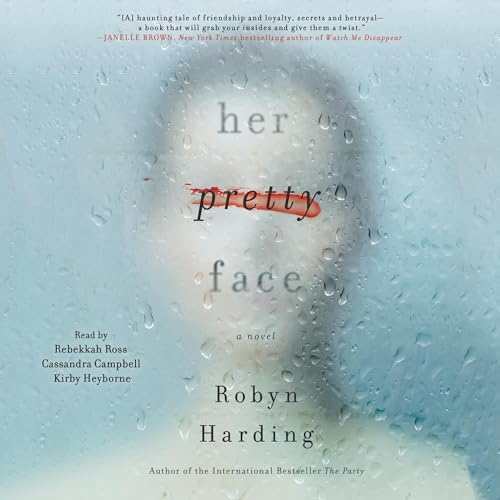 Her Pretty Face Audiolivro Por Robyn Harding capa