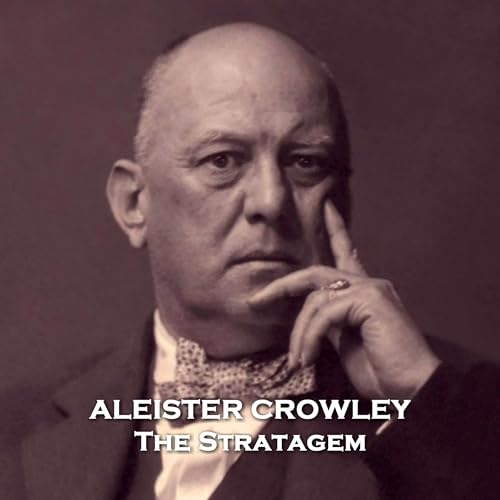 The Stratagem Audiobook By Aleister Crowley cover art