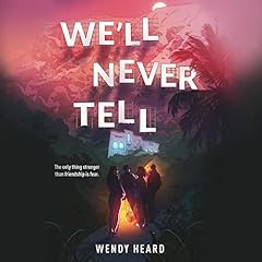 We'll Never Tell cover art