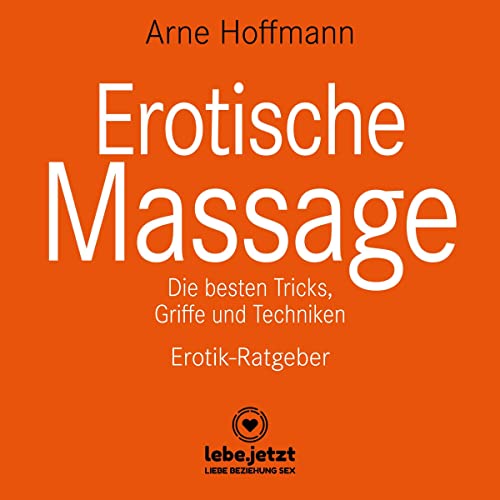 Erotische Massage. Erotik-Ratgeber cover art