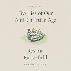 Five Lies of Our Anti-Christian Age cover art