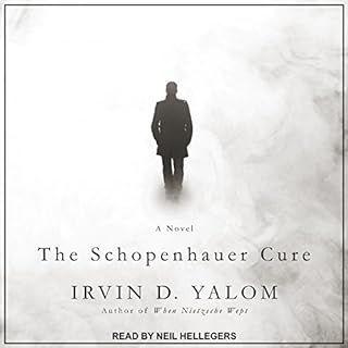 The Schopenhauer Cure Audiobook By Irvin D. Yalom cover art