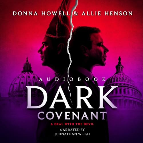 Dark Covenant Audiobook By Donna Howell, Allie Henson cover art