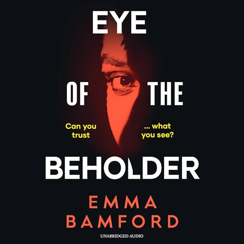 Eye of the Beholder Audiolivro Por Emma Bamford capa