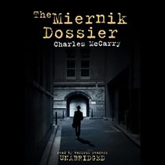 The Miernik Dossier Audiolibro Por Charles McCarry arte de portada