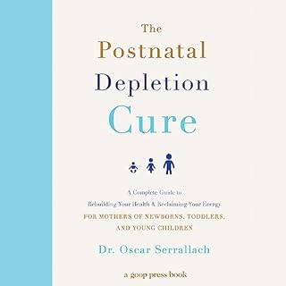 The Postnatal Depletion Cure cover art