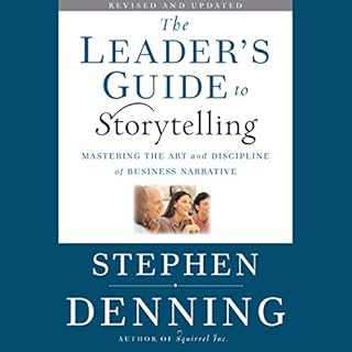 The Leader's Guide to Storytelling Audiolibro Por Stephen Denning arte de portada