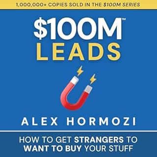 $100M Leads Audiolibro Por Alex Hormozi arte de portada