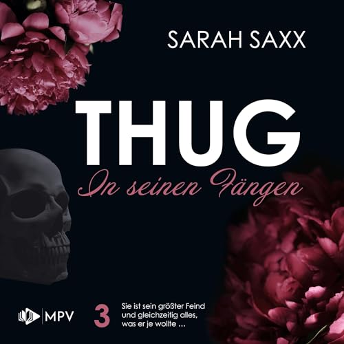 THUG - In seinen Fängen Audiolivro Por Sarah Saxx capa