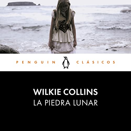 Couverture de La piedra lunar [The Moonstone]