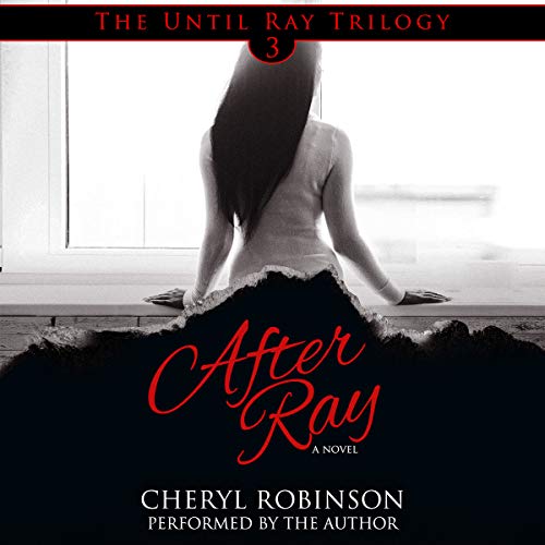 Page de couverture de After Ray: Book 3 of the Until Ray trilogy