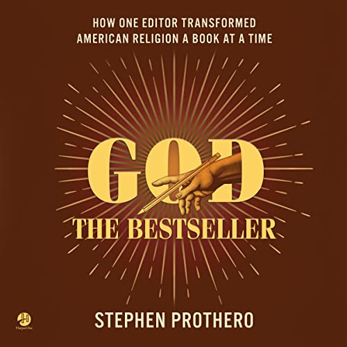 God the Bestseller Audiobook By Stephen Prothero cover art