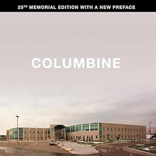 Columbine 25th Anniversary Memorial Edition Audiolibro Por Dave Cullen arte de portada