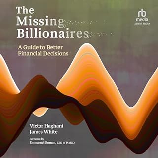 The Missing Billionaires Audiolibro Por Victor Haghani, James White arte de portada