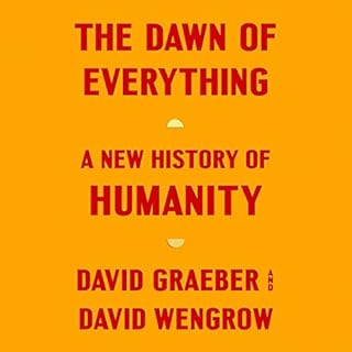 The Dawn of Everything Audiolibro Por David Graeber, David Wengrow arte de portada