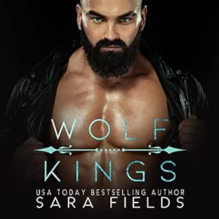 Wolf Kings: Box Set Audiobook By Sara Fields cover art